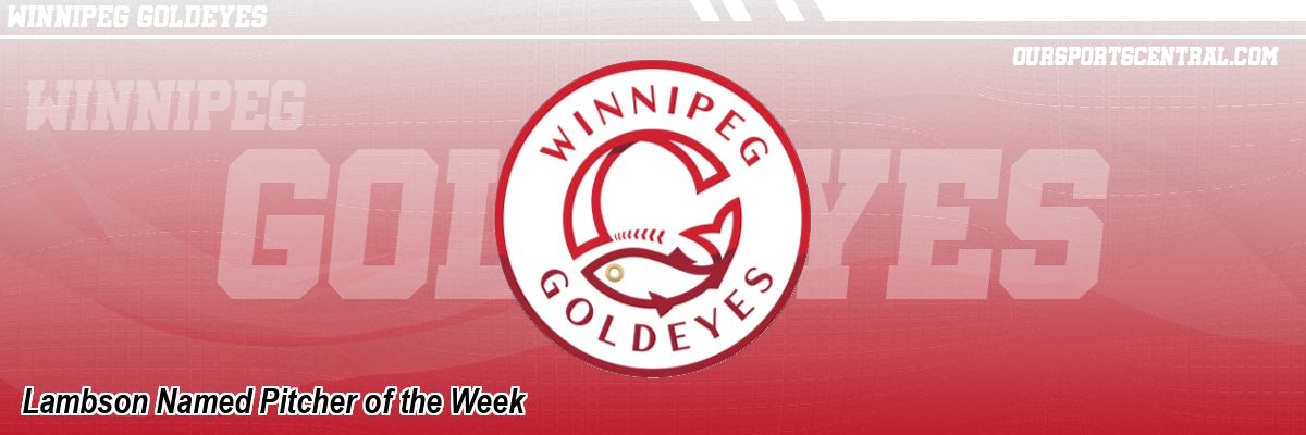 Lambson Named Pitcher of the Week