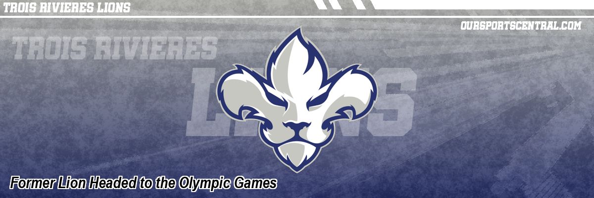 Former Lion Headed to the Olympic Games