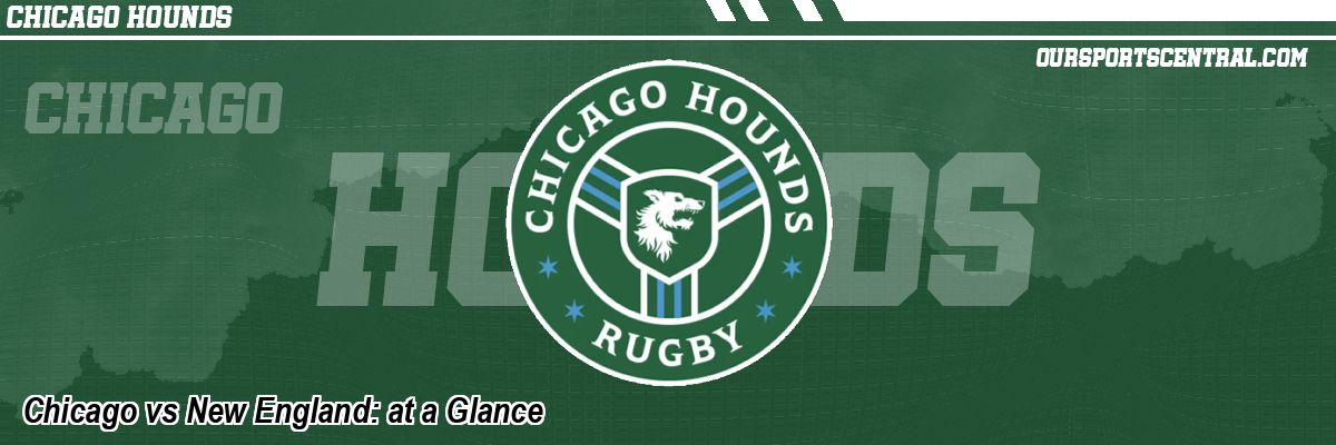 Chicago vs New England: at a Glance