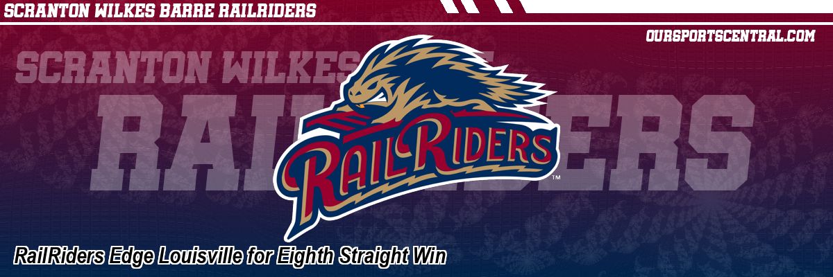 RailRiders Edge Louisville for Eighth Straight Win