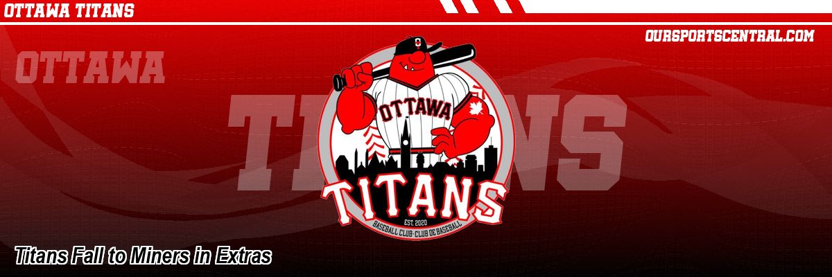 Titans Fall to Miners in Extras