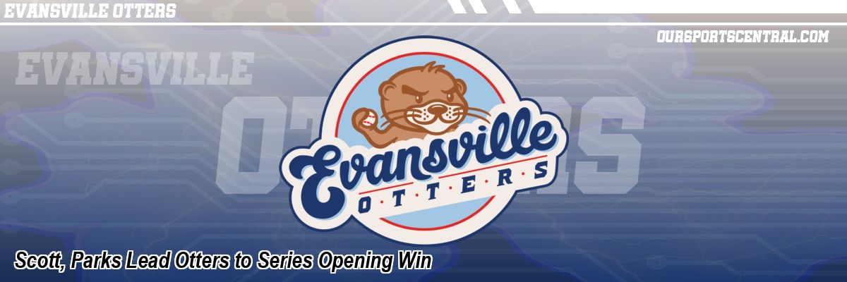 Scott, Parks Lead Otters to Series Opening Win
