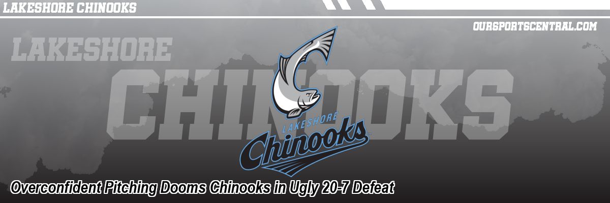 Overconfident Pitching Dooms Chinooks in Ugly 20-7 Defeat