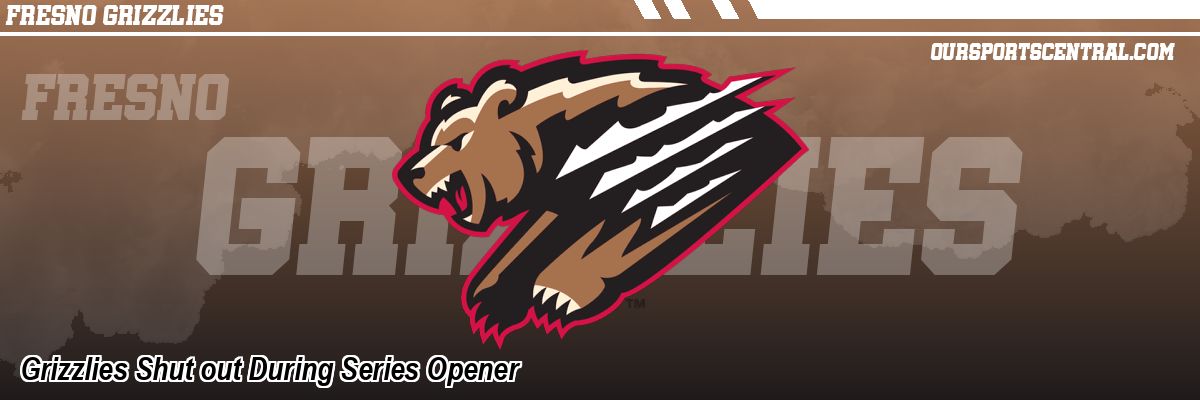 Grizzlies Shut out During Series Opener