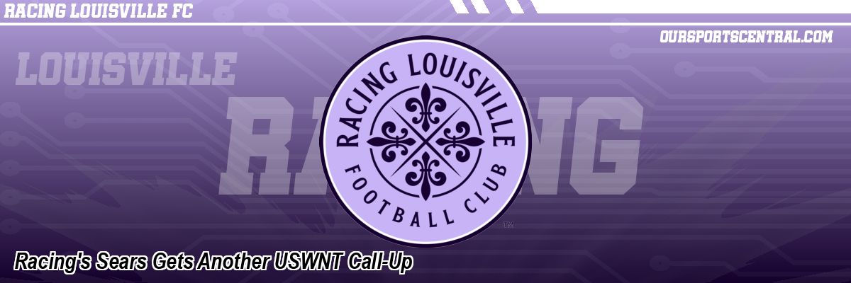 Racing's Sears Gets Another USWNT Call-Up