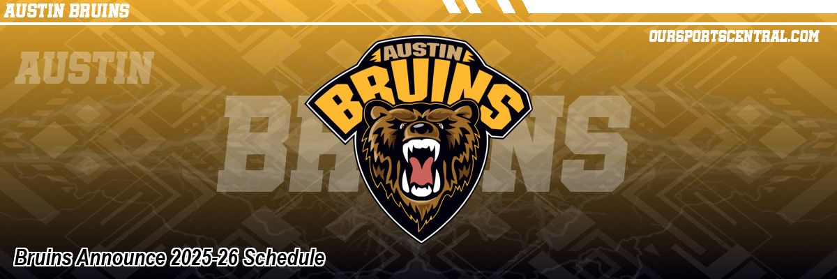 Bruins Announce 2025-26 Schedule