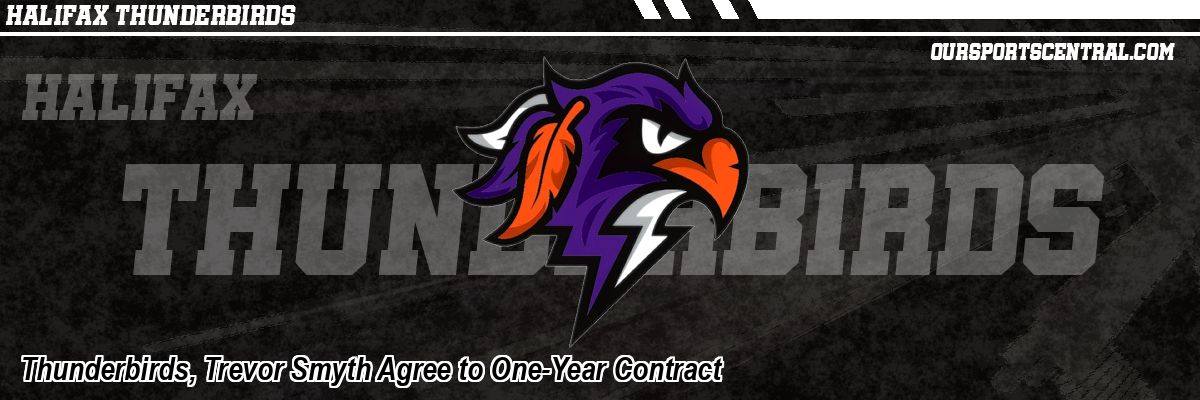 Thunderbirds, Trevor Smyth Agree to One-Year Contract