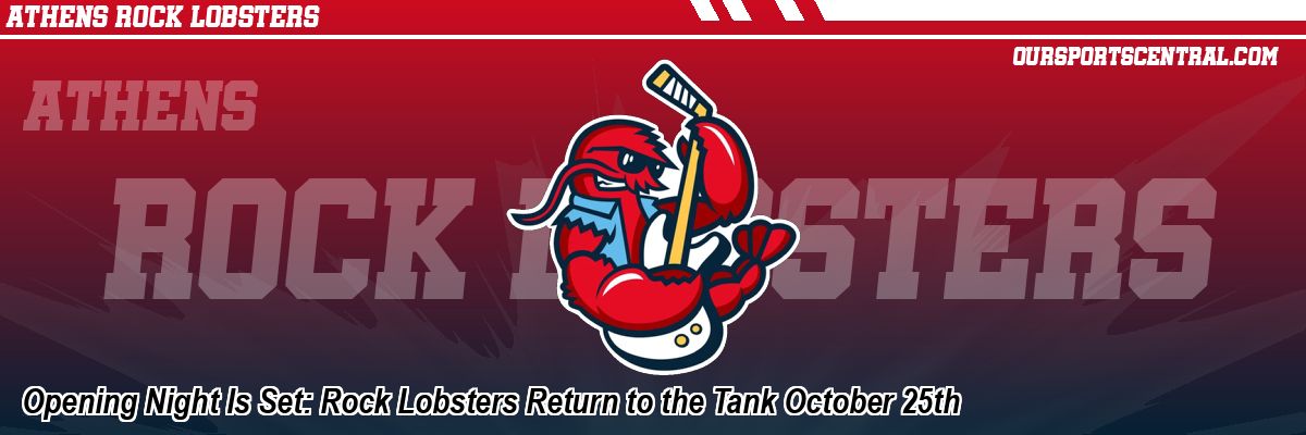 Opening Night Is Set: Rock Lobsters Return to the Tank October 25th