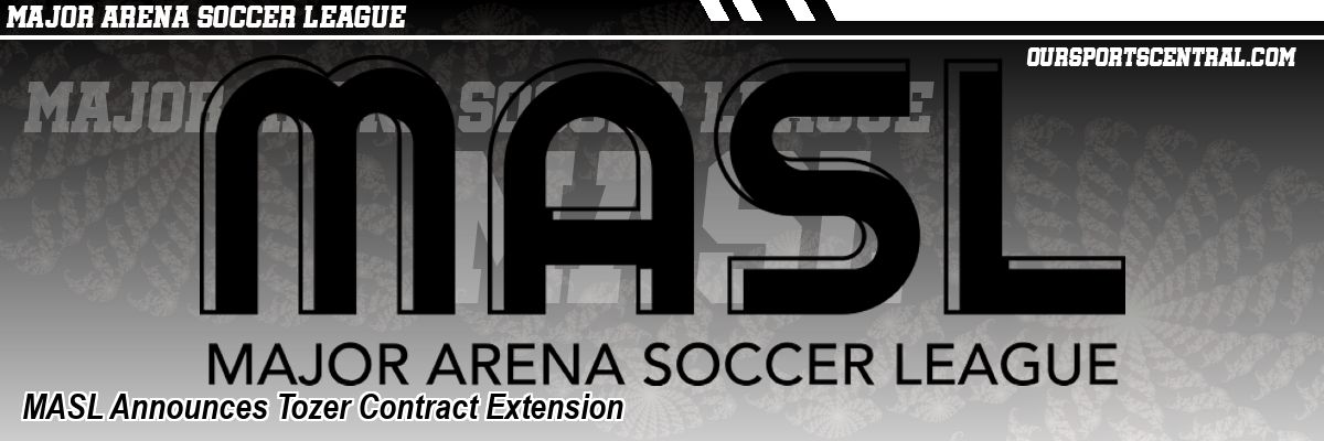 MASL Announces Tozer Contract Extension