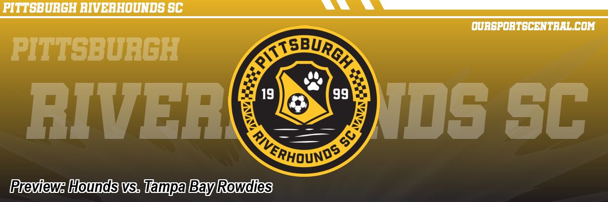 Preview: Hounds vs. Tampa Bay Rowdies