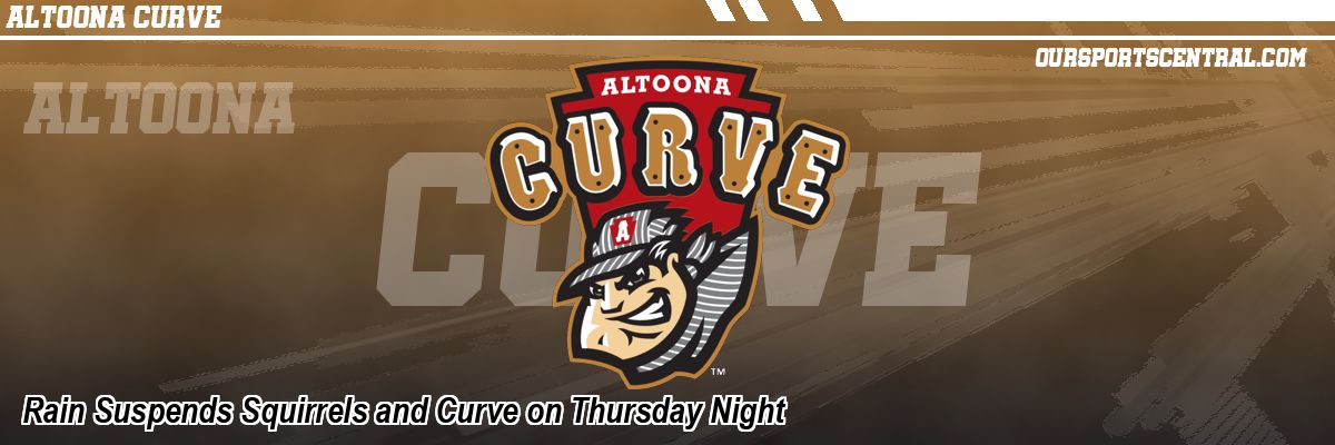 Rain Suspends Squirrels and Curve on Thursday Night