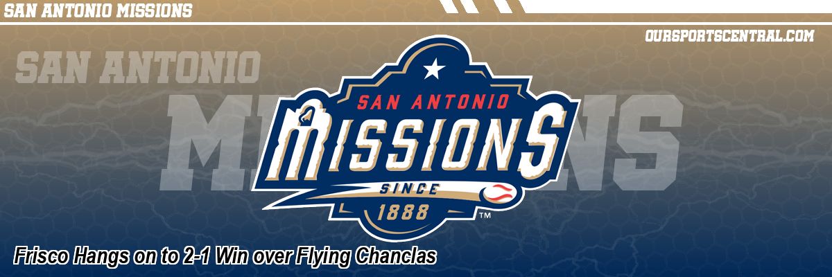 Frisco Hangs on to 2-1 Win over Flying Chanclas