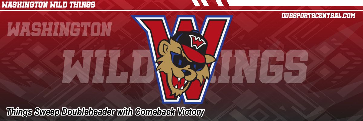 Things Sweep Doubleheader with Comeback Victory