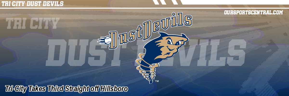 Tri-City Takes Third Straight off Hillsboro