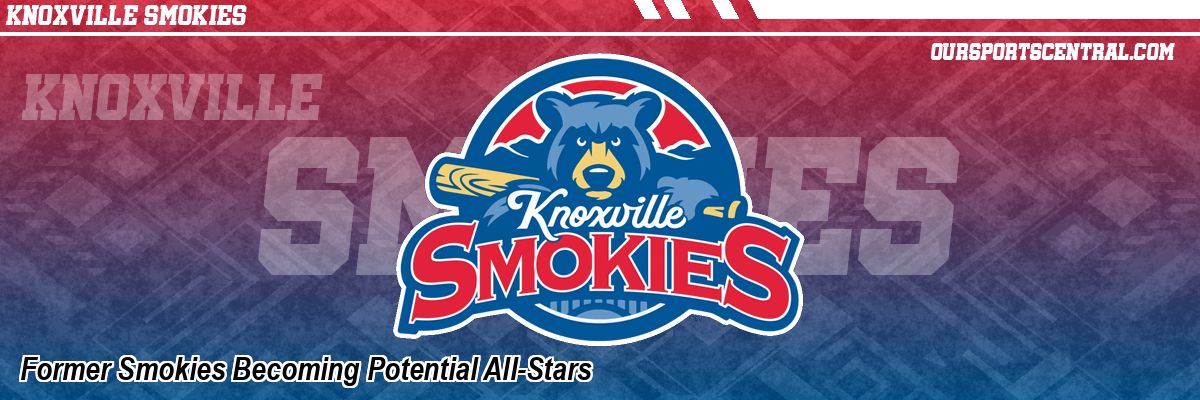 Former Smokies Becoming Potential All-Stars