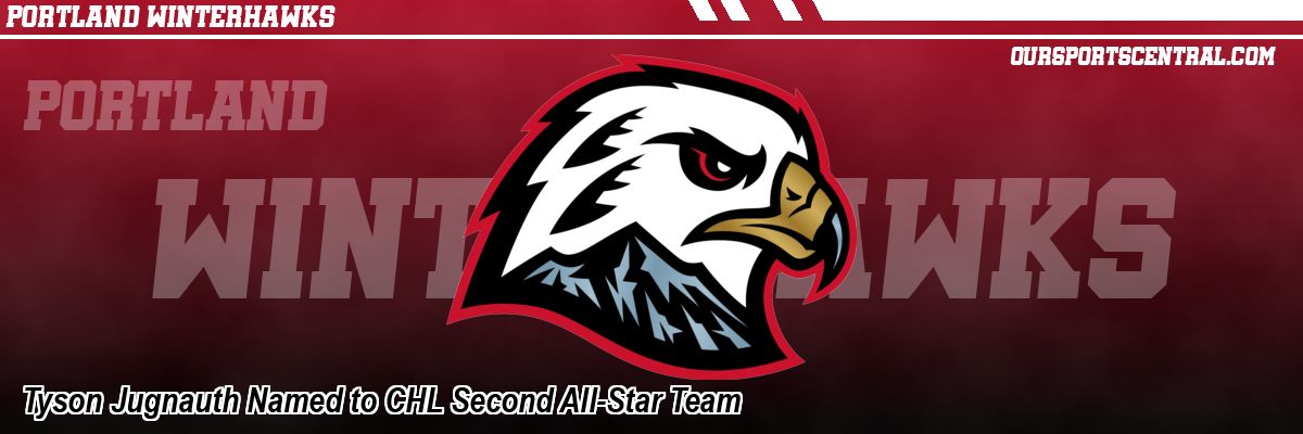 Tyson Jugnauth Named to CHL Second All-Star Team