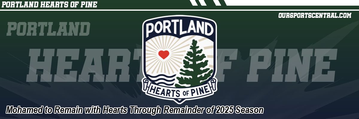 Mohamed to Remain with Hearts Through Remainder of 2025 Season