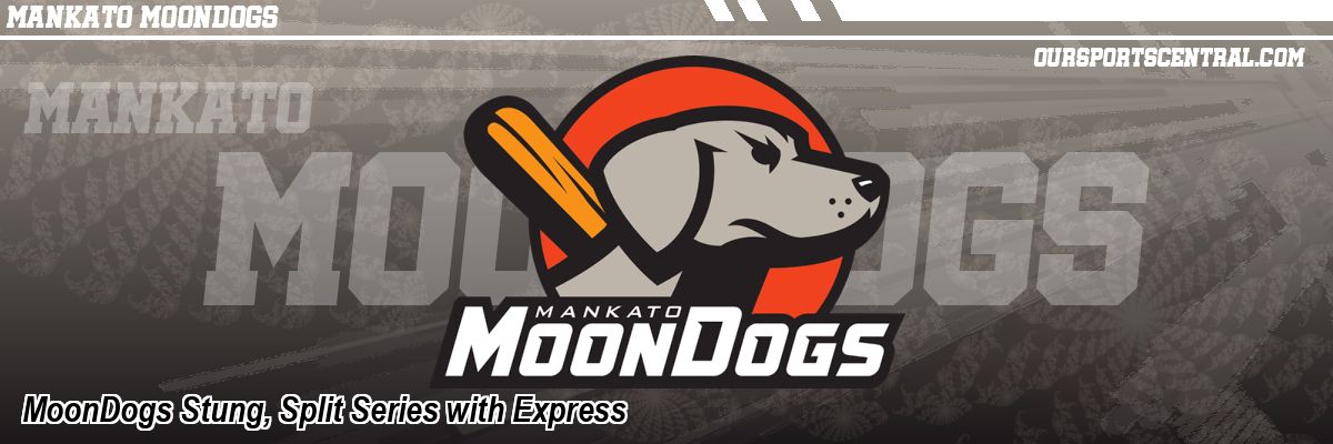 MoonDogs Stung, Split Series with Express