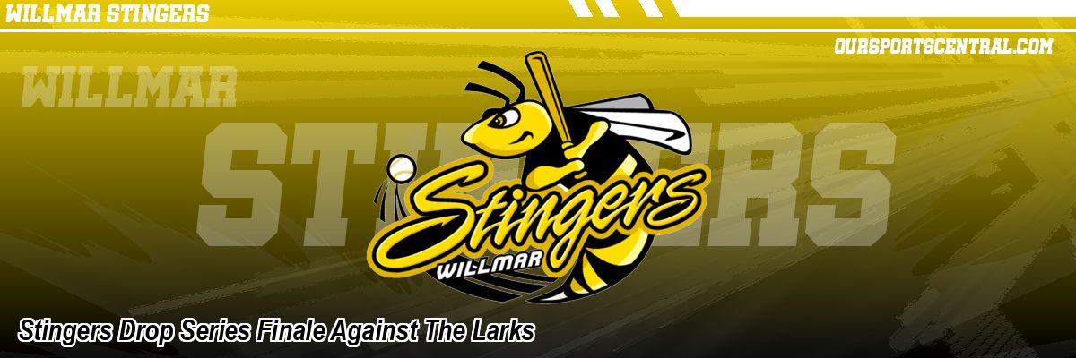 Stingers Drop Series Finale Against The Larks