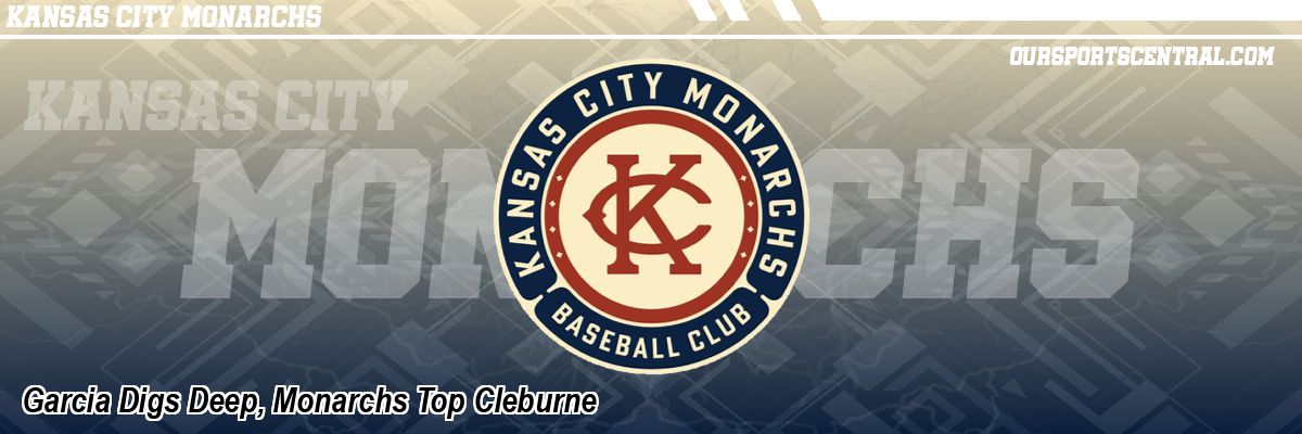 Garcia Digs Deep, Monarchs Top Cleburne