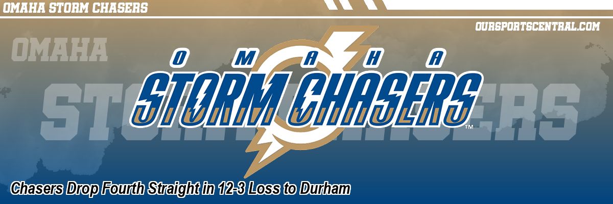 Chasers Drop Fourth Straight in 12-3 Loss to Durham