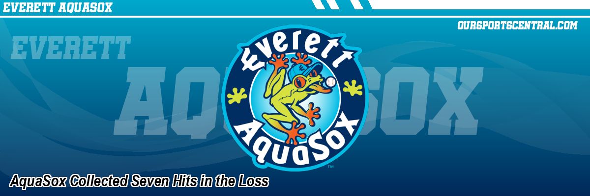 AquaSox Collected Seven Hits in the Loss