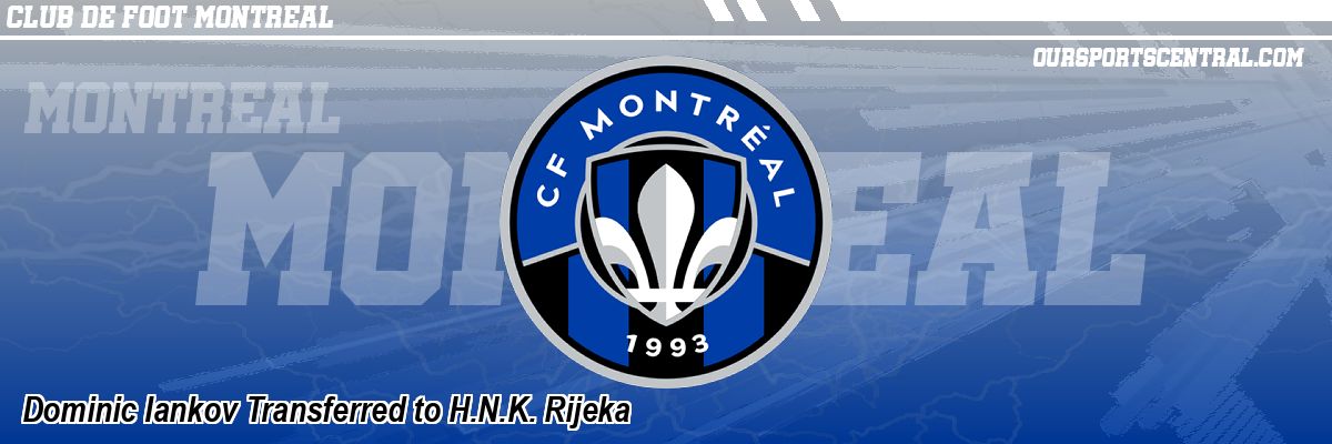 Dominic Iankov Transferred to H.N.K. Rijeka