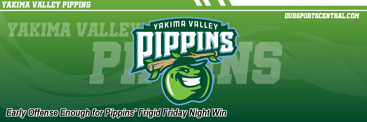 Early Offense Enough for Pippins' Frigid Friday Night Win