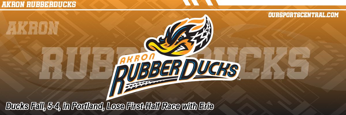 Ducks Fall, 5-4, in Portland, Lose First-Half Race with Erie