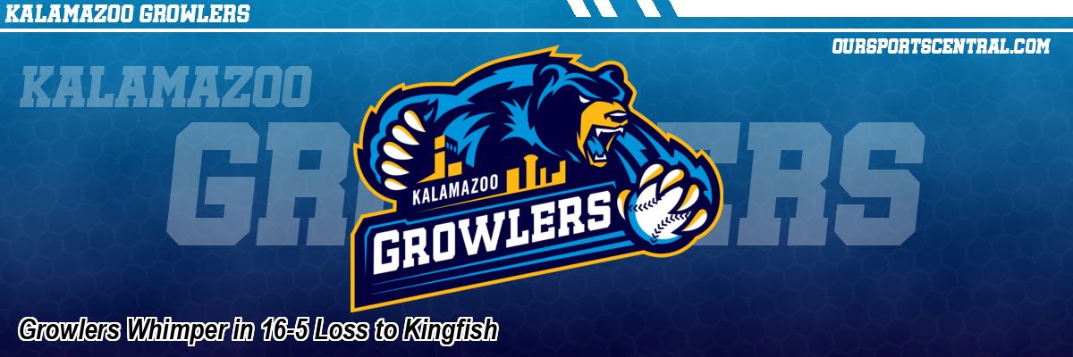 Growlers Whimper in 16-5 Loss to Kingfish