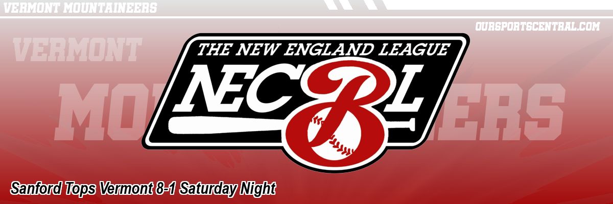 Sanford Tops Vermont 8-1 Saturday Night