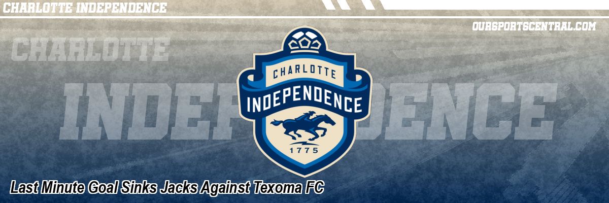 Last Minute Goal Sinks Jacks Against Texoma FC