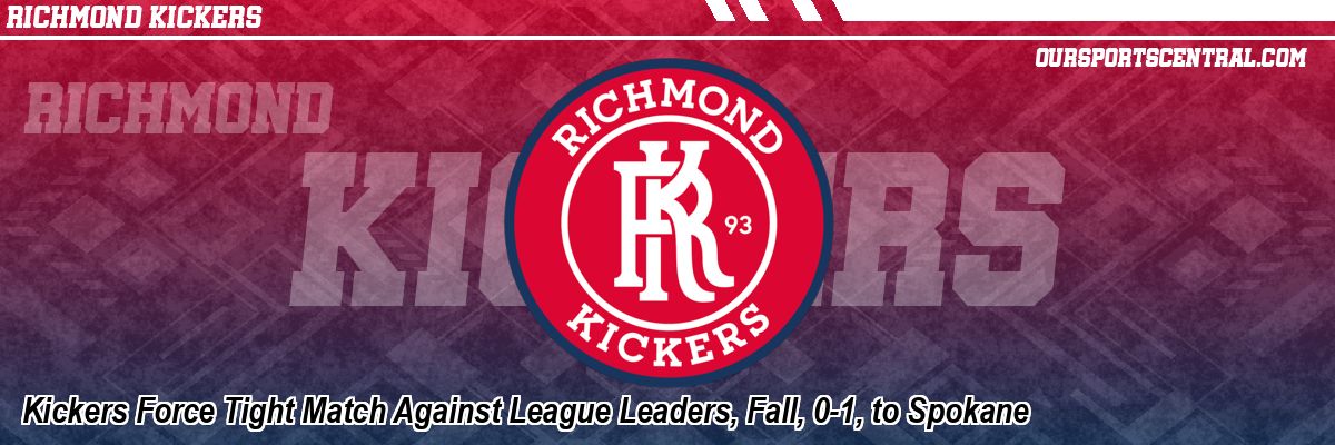 Kickers Force Tight Match Against League Leaders, Fall, 0-1, to Spokane