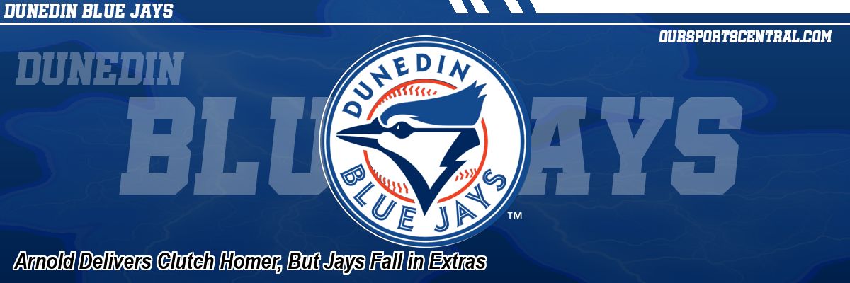 Arnold Delivers Clutch Homer, But Jays Fall in Extras