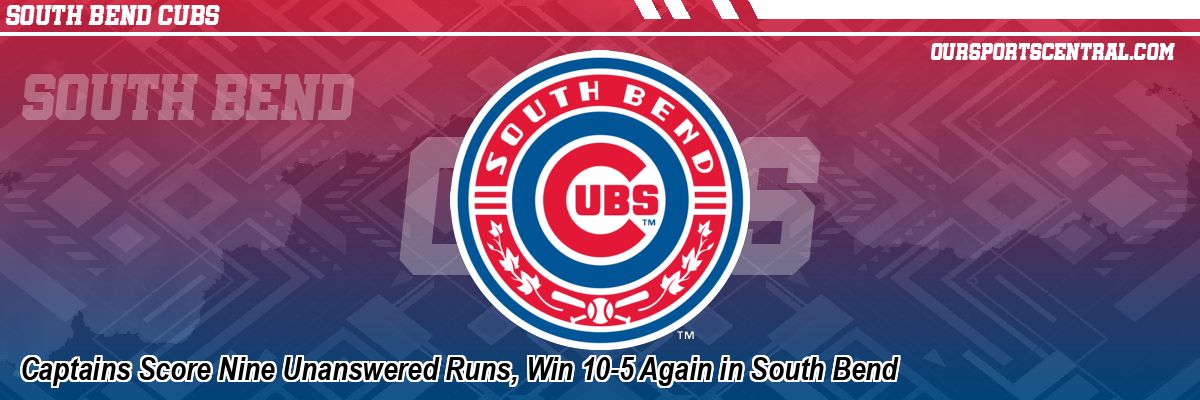 Captains Score Nine Unanswered Runs, Win 10-5 Again in South Bend
