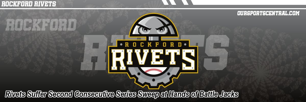 Rivets Suffer Second Consecutive Series Sweep at Hands of Battle Jacks