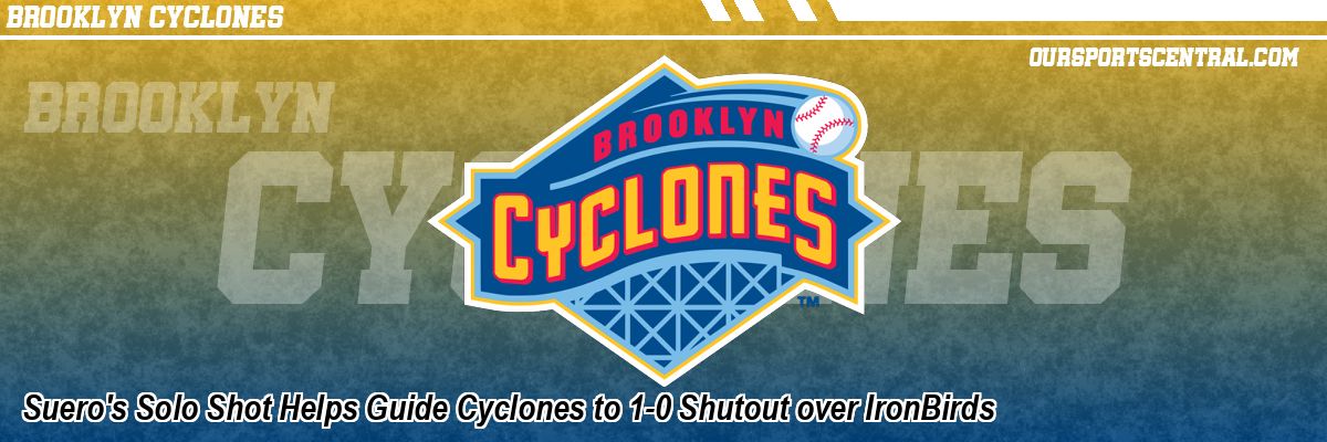 Suero's Solo Shot Helps Guide Cyclones to 1-0 Shutout over IronBirds