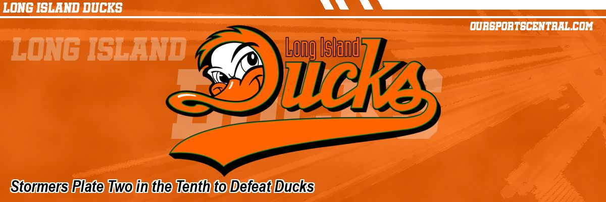 Stormers Plate Two in the Tenth to Defeat Ducks