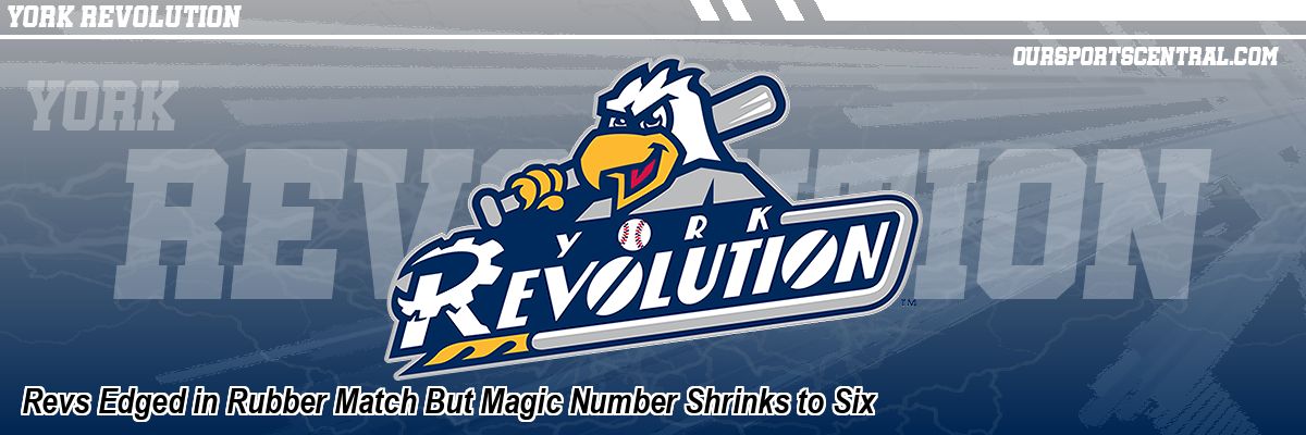 Revs Edged in Rubber Match But Magic Number Shrinks to Six