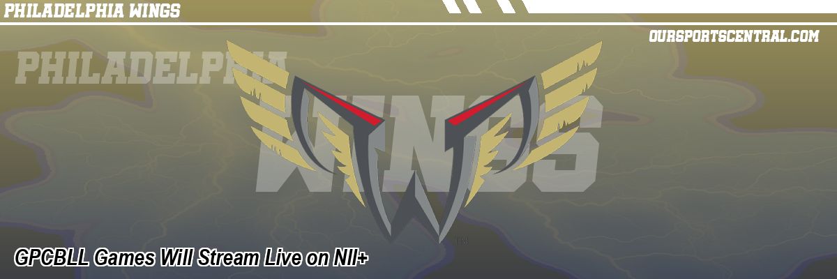 GPCBLL Games Will Stream Live on Nll+
