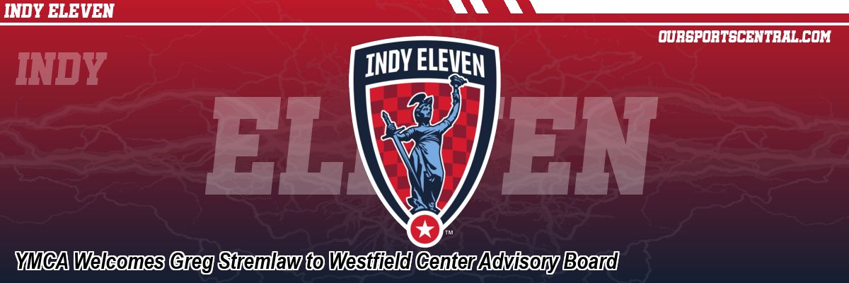 YMCA Welcomes Greg Stremlaw to Westfield Center Advisory Board