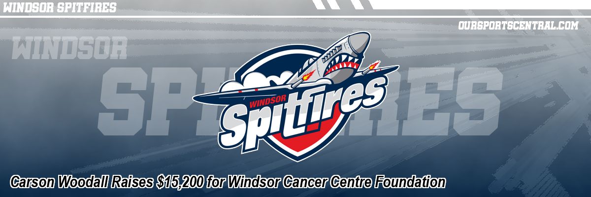 Carson Woodall Raises $15,200 for Windsor Cancer Centre Foundation