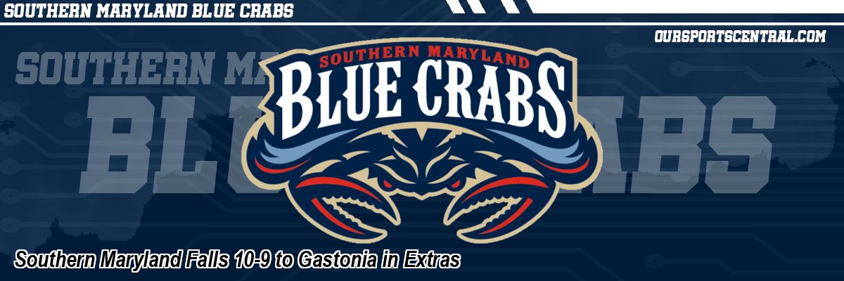 Southern Maryland Falls 10-9 to Gastonia in Extras