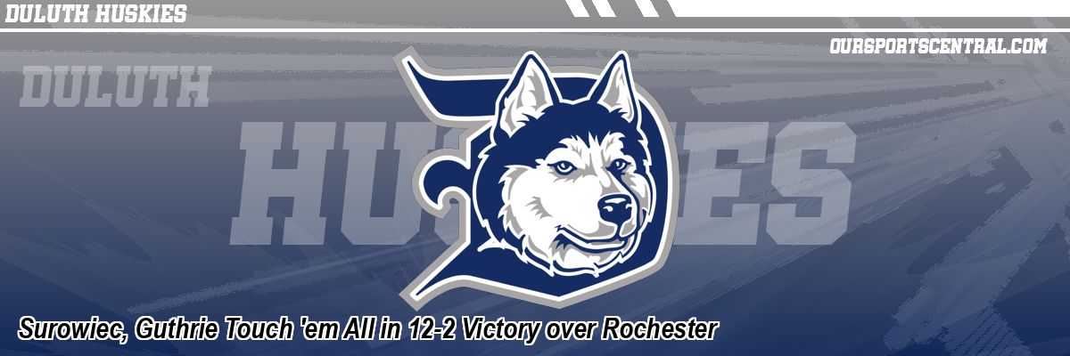 Surowiec, Guthrie Touch 'em All in 12-2 Victory over Rochester