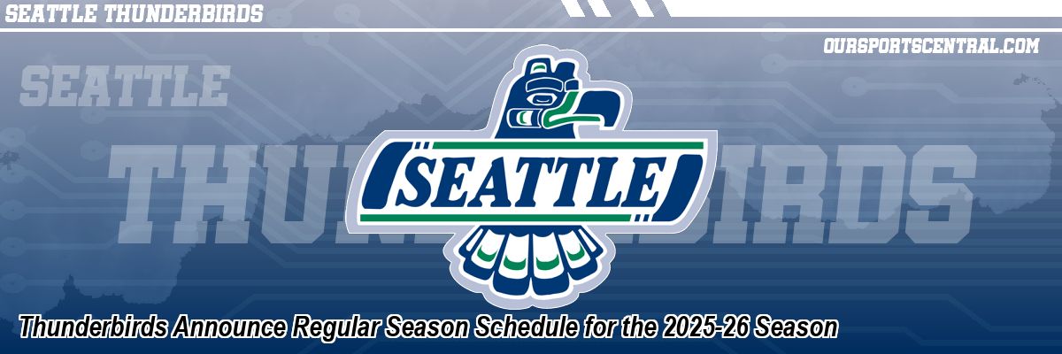 Thunderbirds Announce Regular Season Schedule for the 2025-26 Season