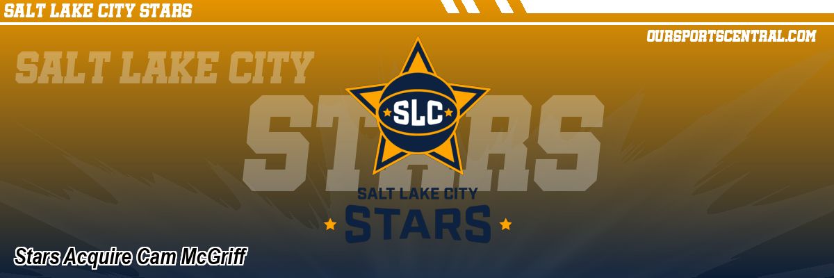 Stars Acquire Cam McGriff