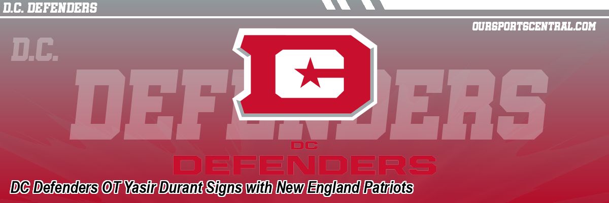 DC Defenders OT Yasir Durant Signs with New England Patriots