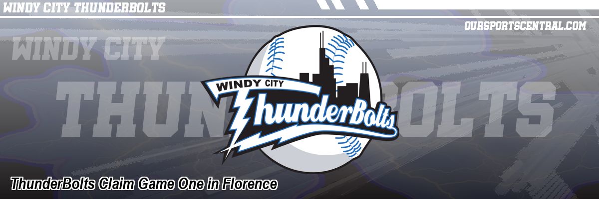 ThunderBolts Claim Game One in Florence
