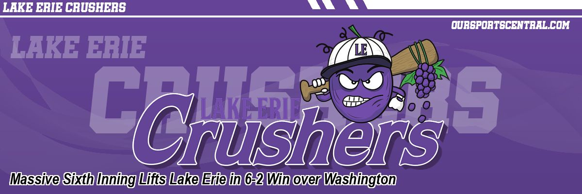 Massive Sixth Inning Lifts Lake Erie in 6-2 Win over Washington