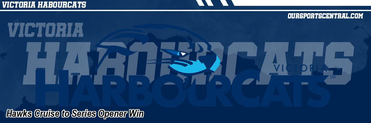 Hawks Cruise to Series Opener Win